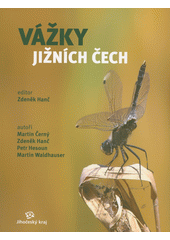 Vážky jižních Čech  (odkaz v elektronickém katalogu)