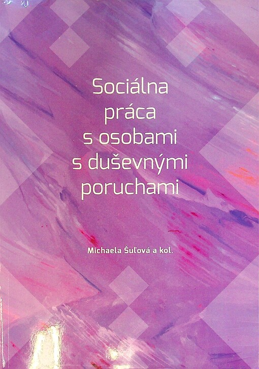 Sociálna práca s osobami s duševnými poruchami