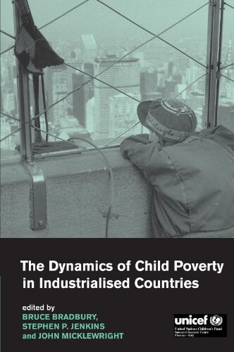 The Dynamics of Child Poverty in Industrialised Countries