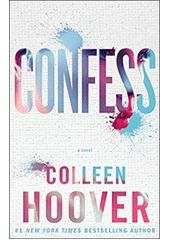 Confess : a novel  (odkaz v elektronickém katalogu)