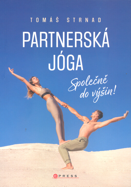 Partnerská jóga : společně do výšin