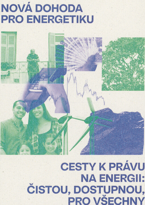 Cesty k právu na energii: čistou, dostupnou, pro všechny : nová dohoda pro energetiku