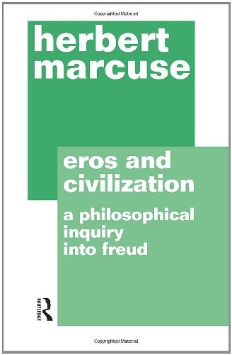 Eros and Civilization (Ark Paperbacks)