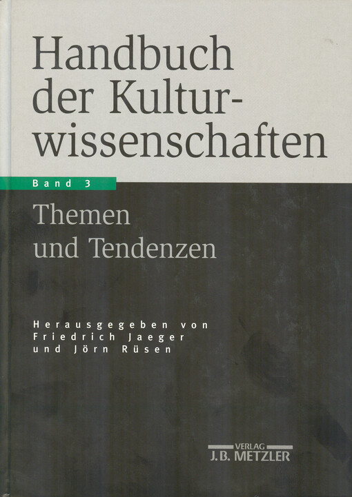 Handbuch der Kulturwissenschaften. Bd. 3, Themen und Tendenzen