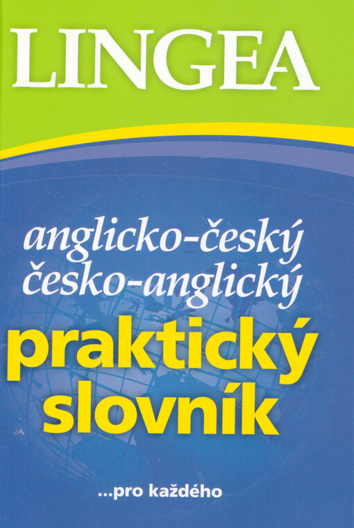 Anglicko-český, česko-anglický praktický slovník