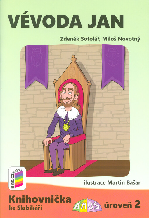 Vévoda Jan : knihovnička ke Slabikáři Amos : úroveň 2