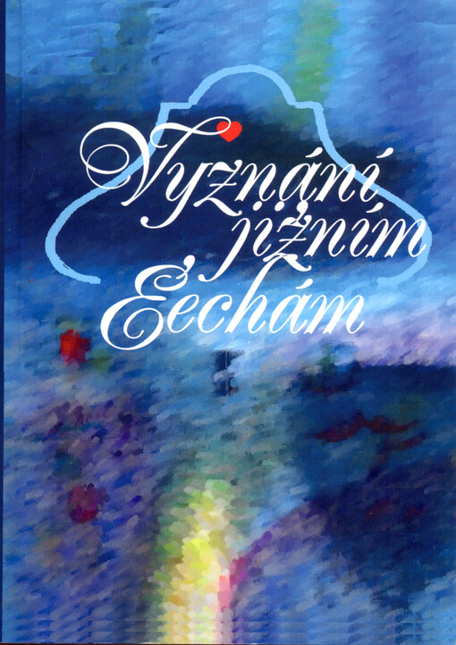 Vyznání jižním Čechám