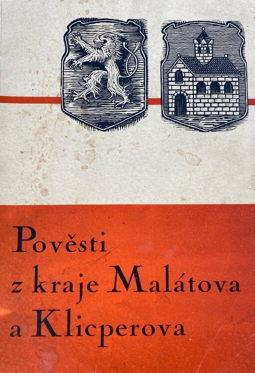 Pověsti z kraje Malátova a Klicperova
