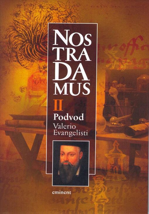 Nostradamus: trilogie o životě Michela de Notre-Dame