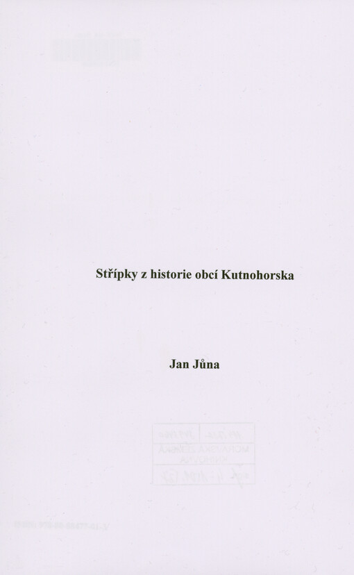 Střípky z historie obcí Kutnohorska