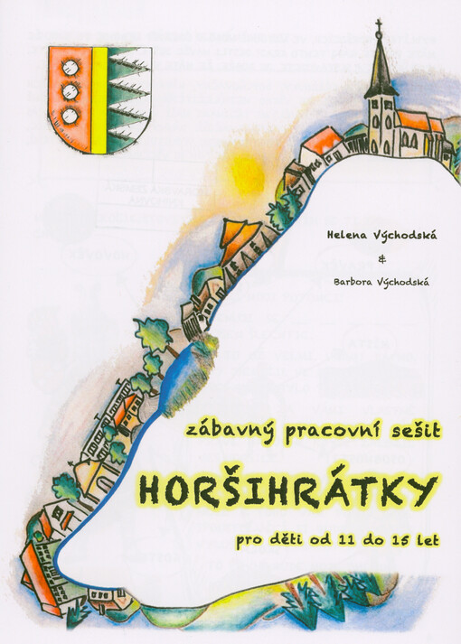 Horšihrátky : zábavný pracovní sešit : pro děti od 11 do 15 let