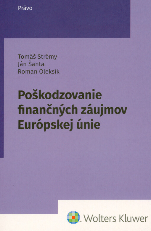 Poškodzovanie finančných záujmov Európskej únie