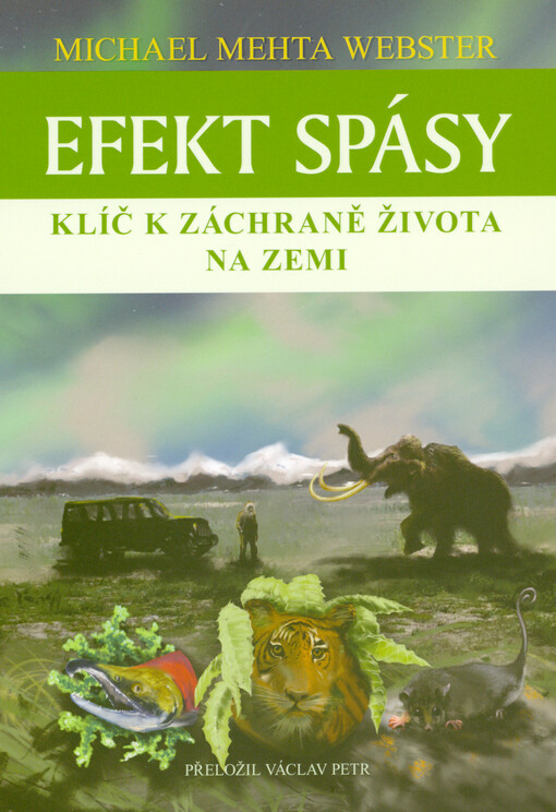 Efekt spásy : klíč k záchraně života na Zemi
