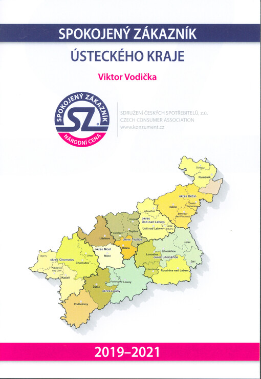 Spokojený zákazník Ústeckého kraje : 2019-2021