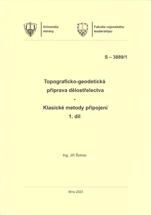 Topograficko-geodetická příprava dělostřelectva - klasické metody připojení