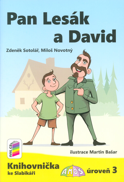 Pan Lesák a David : knihovnička ke Slabikáři Amos : úroveň 3