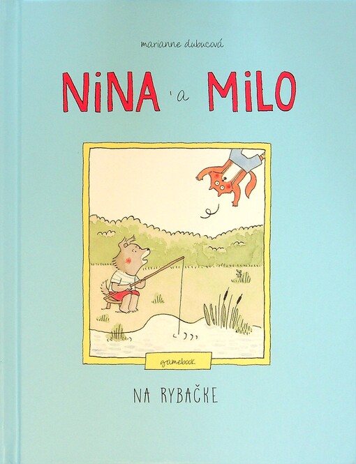 Nina a Milo Na rybačke
