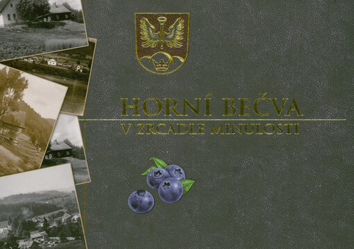 Horní Bečva na dobových pohlednicích a fotografiích