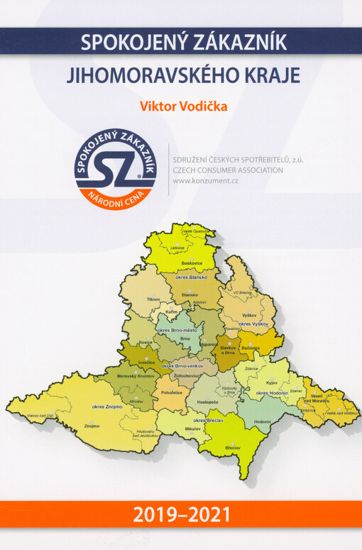 Spokojený zákazník Jihomoravského kraje : 2019-2021
