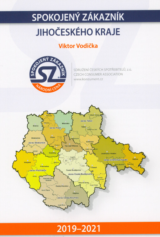 Spokojený zákazník Jihočeského kraje : 2019-2021