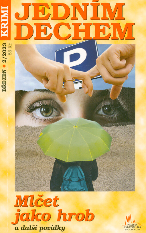 Mlčet jako hrob a další krimi povídky