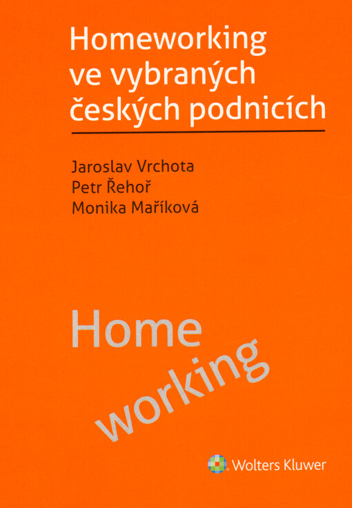 Homeworking ve vybraných českých podnicích