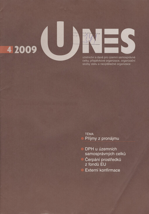 UNES : účetnictví a daně pro územní samosprávné celky, příspěvkové organizace, organizační složky státu a nevýdělečné organizace