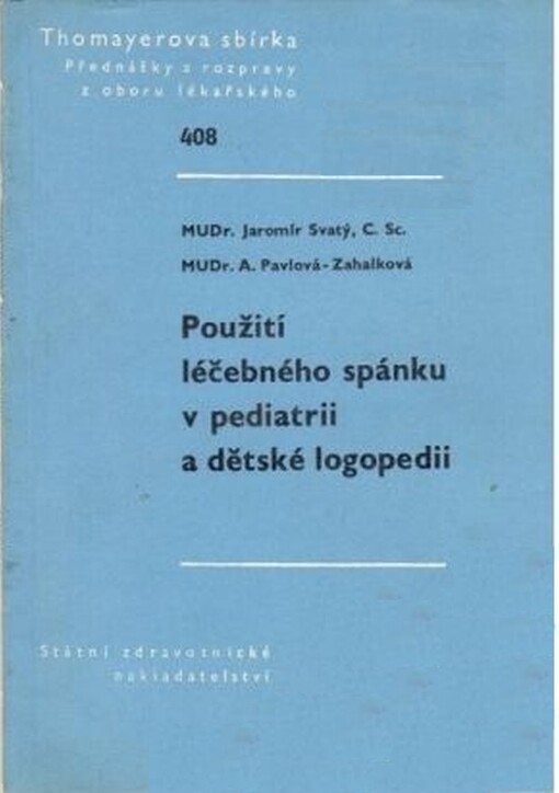 Použití léčebného spánku v pediatrii a dětské logopedii