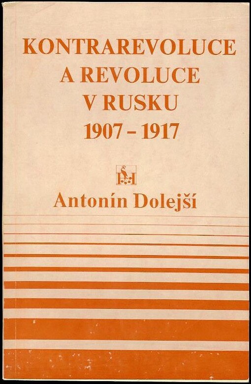 Kontrarevoluce a revoluce v Rusku 1907-1917