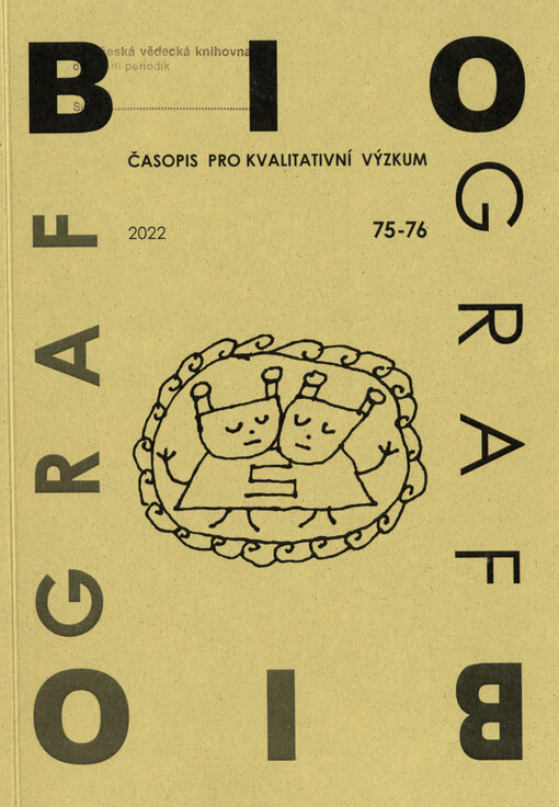 Biograf : časopis pro biografickou a reflexivní sociologii