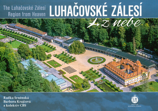 Luhačovské Zálesí z nebe = The Luhačovské Zálesí Region from heaven
