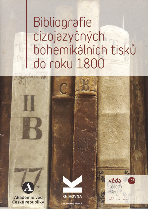 Bibliografie cizojazyčných bohemikálních tisků do roku 1800
