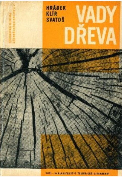 Vady dřeva :[učební pomůcka stud. dřevařských a lesnických škol]