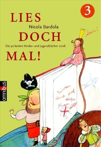 Lies doch mal! 3, Die 50 besten Kinder- und Jugendbücher 2008