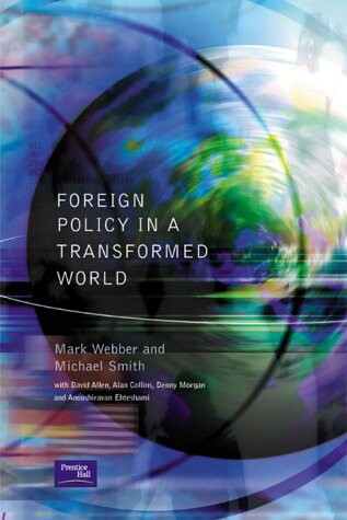 Foreign policy in a transformed world