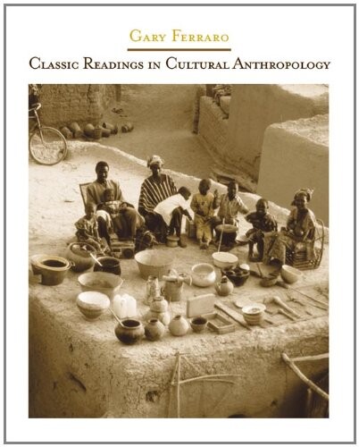 Classic Readings in Cultural Anthropology