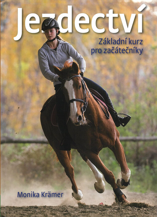 Jezdectví : základní kurz pro začátečníky