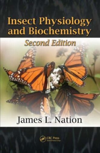 Insect Physiology and Biochemistry, Second Edition
