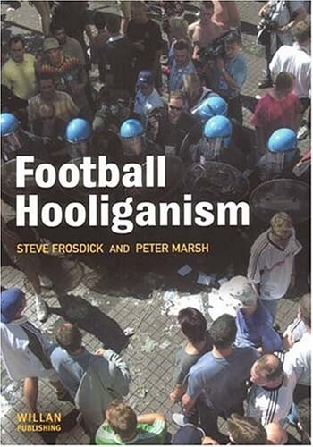 Football Hooliganism