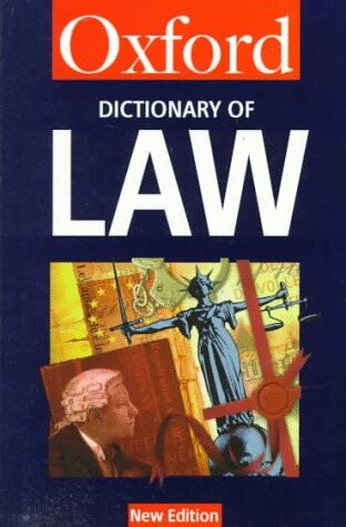 A Dictionary of Law (Oxford Paperback Reference)