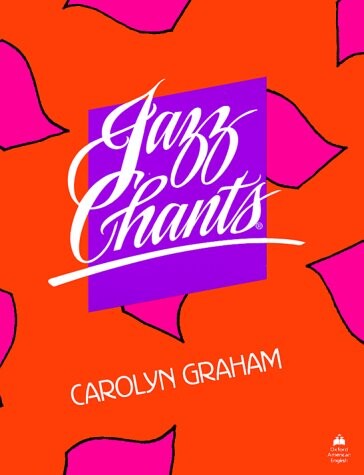 Jazz chants :rhythms of American English for students of English as a second language