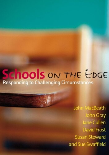 Schools on the Edge: Responding to Challenging Circumstances