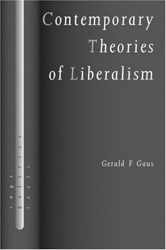 Contemporary theories of liberalism : public reason as a post-Enlightenment project
