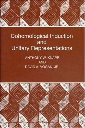 Cohomological Induction and Unitary Representations (PMS-45)