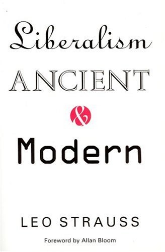 Liberalism ancient and modern