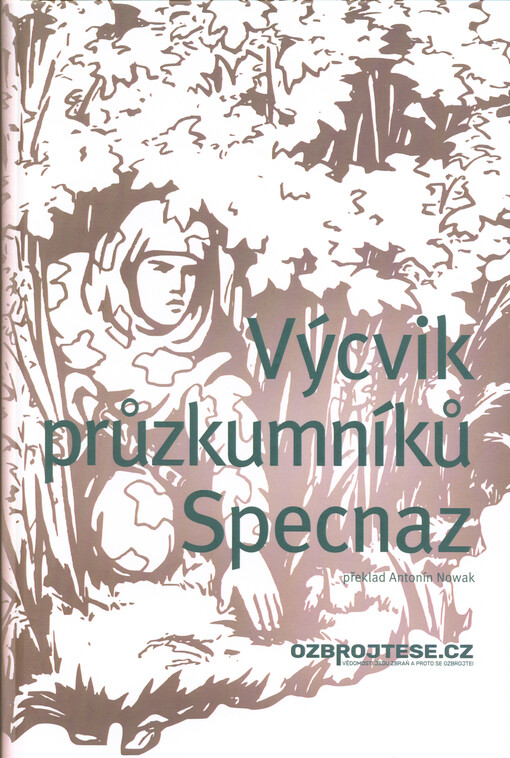 Výcvik průzkumníků Specnaz
