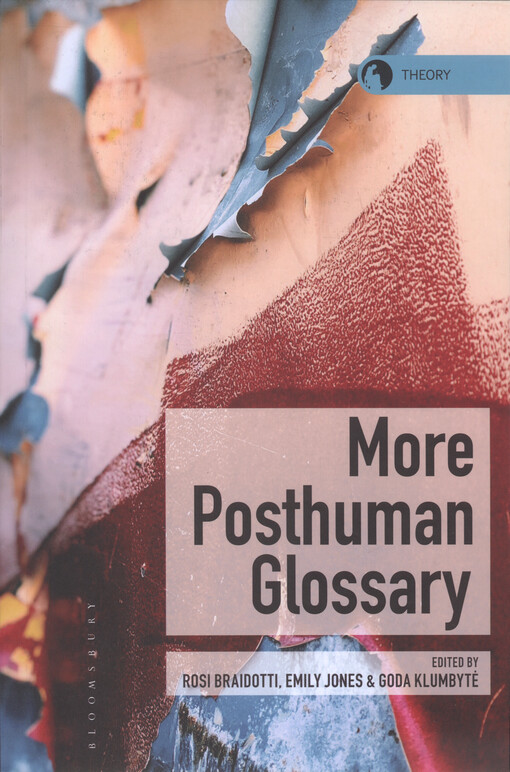 More posthuman glossary