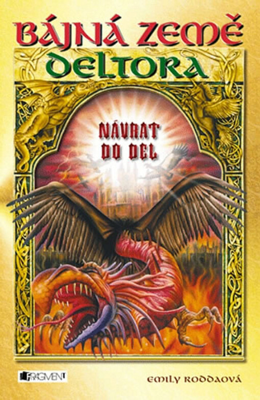 Deltora.Návrat do Del, Návrat do Del