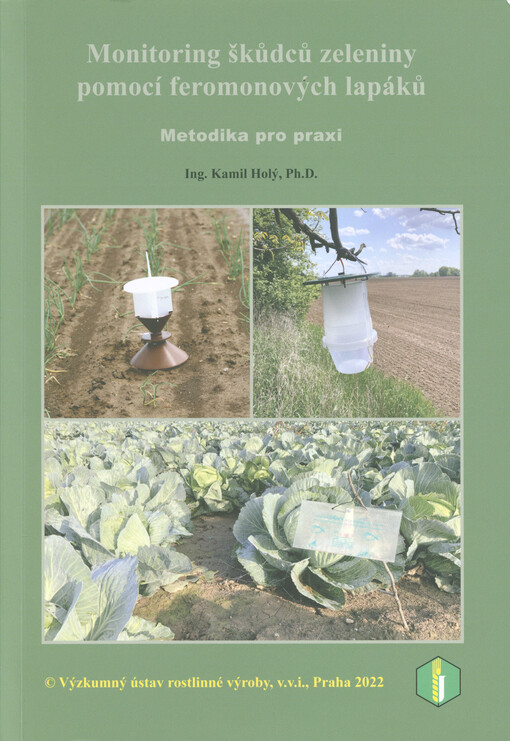 Monitoring škůdců zeleniny pomocí feromonových lapáků : metodika pro praxi