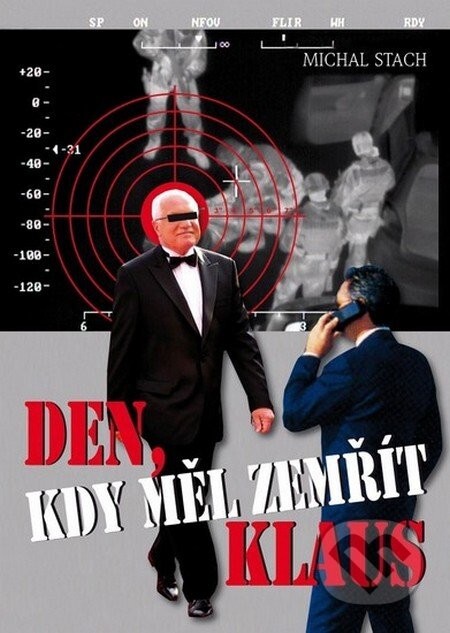 Den, kdy měl zemřít Klaus